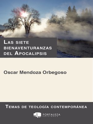 cover image of Las Siete Bienaventuranzas Del Apocalipsis